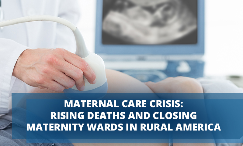 Maternal Care Crisis